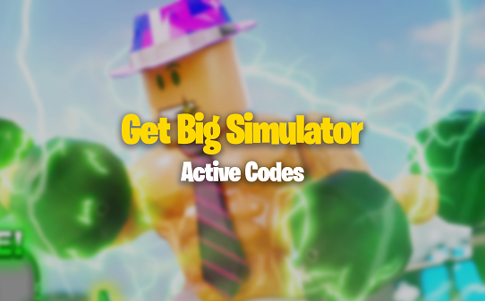 Codes Get Big Simulator
