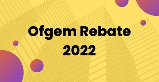 Ofgem Rebate 2022