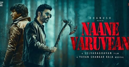 Naane Varuven Movie