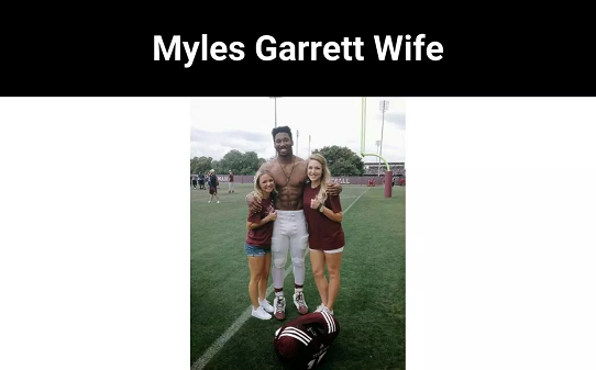 Myles Garrett Wife