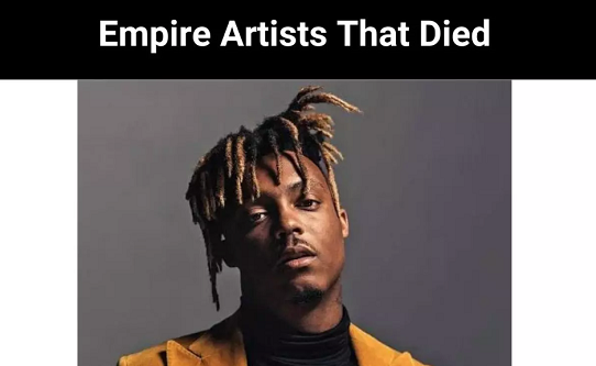 Empire Artists That Died